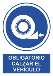 [500028614] SEÑAL O74A3P A3 PVC OBLI CALZAR VEHICULO